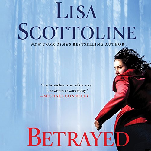 Betrayed by Lisa Scottoline