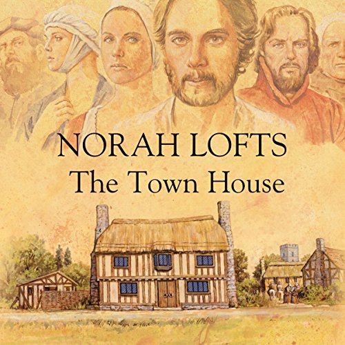 The Town House by Norah Lofts