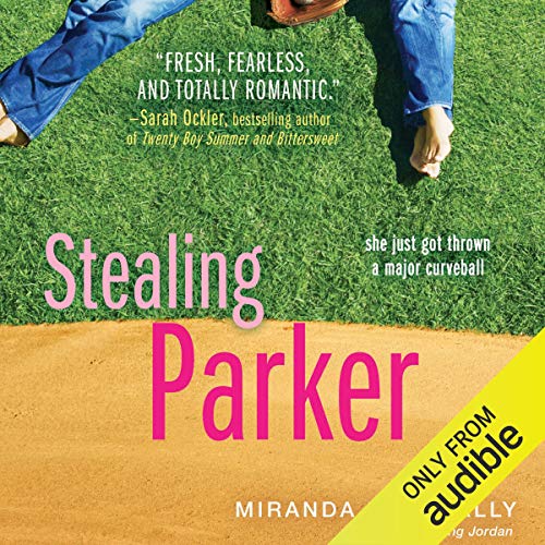 Stealing Parker by Miranda Kenneally