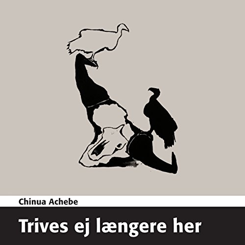 Trives ej længere her [No Longer at Ease]