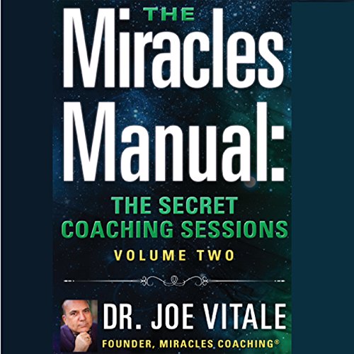 Miracles Manual Vol 2 by Joe Vitale