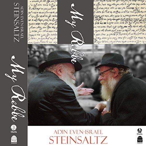 My Rebbe by Adin Even-Israel Steinsaltz