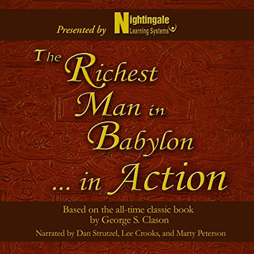 The Richest Man in Babylon...In Action