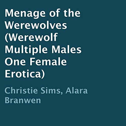 Menage of the Werewolves