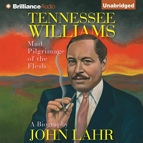 Tennessee Williams by John Lahr