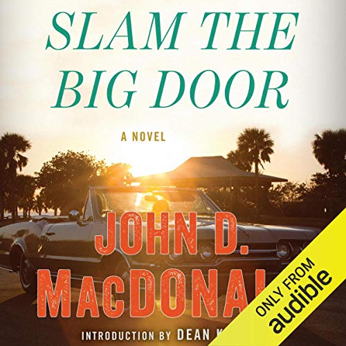 Slam the Big Door