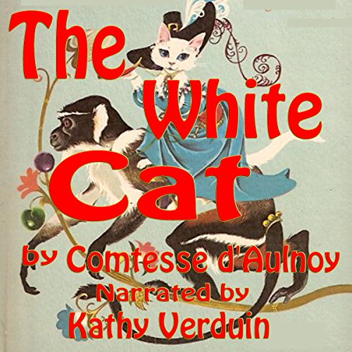 The White Cat by Comtesse d'Aulnoy