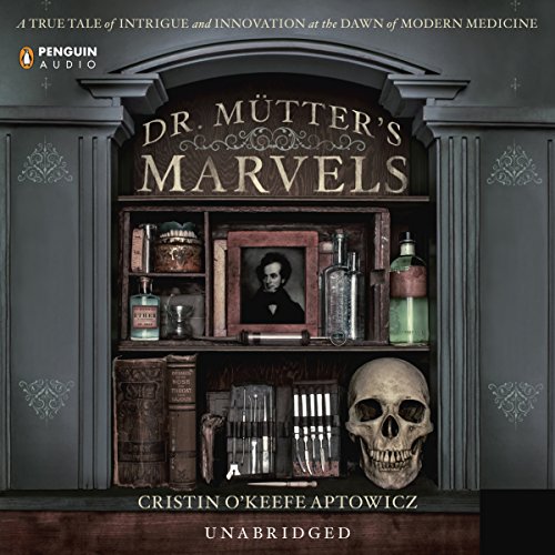 Dr. Mutter's Marvels