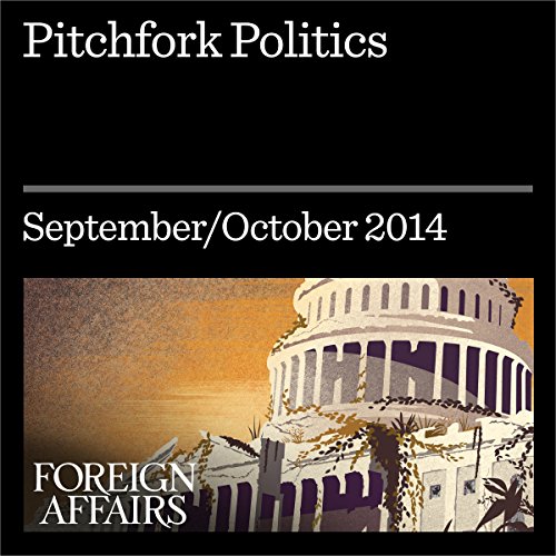 Pitchfork Politics