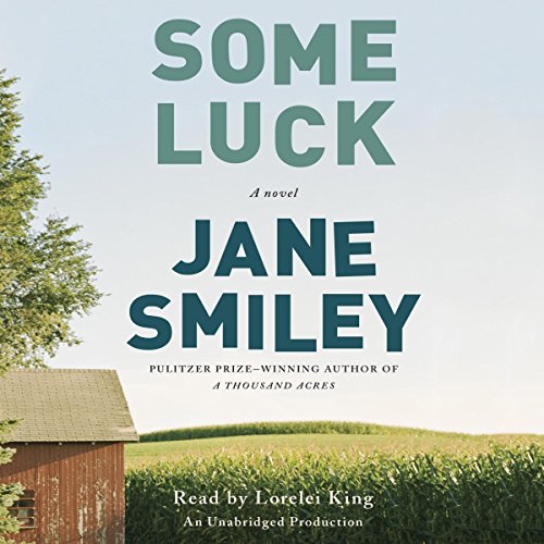 Some Luck by Jane Smiley