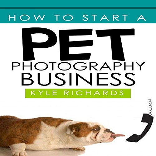 How to Start a Pet Photography Business