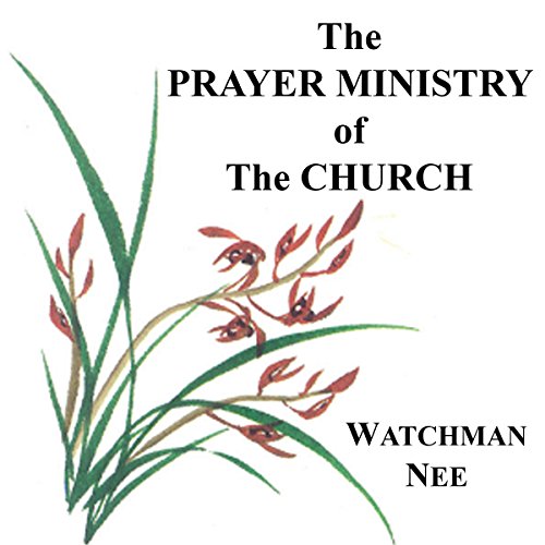 The Prayer Ministry of the Church