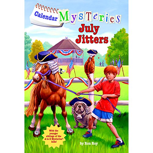 Calendar Mysteries #7: July Jitters