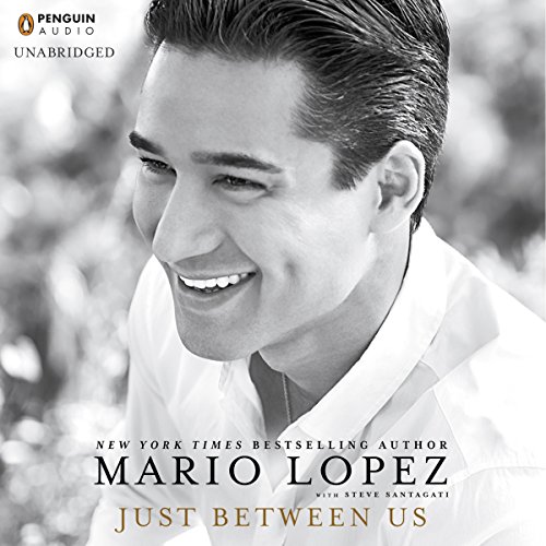 Just Between Us by Mario Lopez