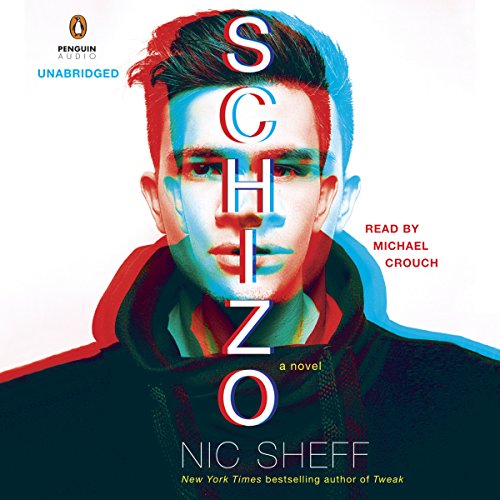 Schizo by Nic Sheff