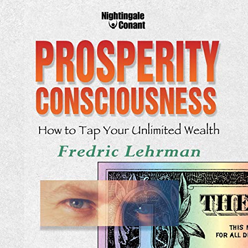 Prosperity Consciousness by Fredric Lehrman