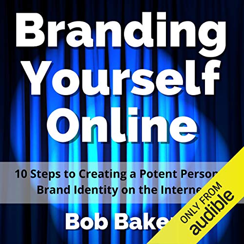 Branding Yourself Online