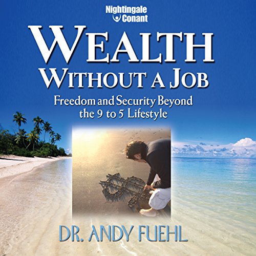 Wealth Without a Job