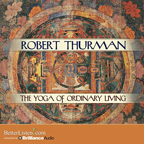 The Yoga of Ordinary Living