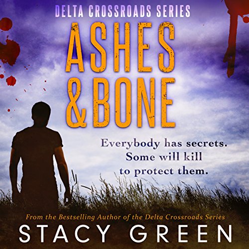 Ashes and Bone (A Southern Mystery)