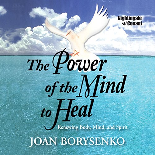 The Power of the Mind to Heal
