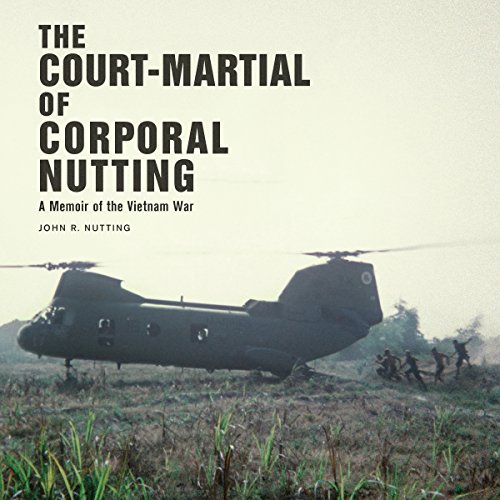 The Court-Martial of Corporal Nutting by John R. Nutting