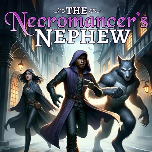 The Necromancer's Nephew