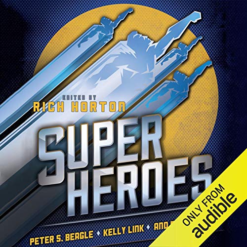 Superheroes by Peter S. Beagle