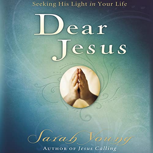 Dear Jesus, with Full Scriptures