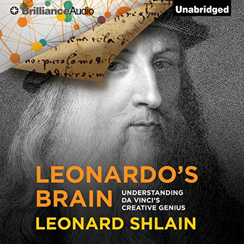 Leonardo's Brain by Leonard Shlain