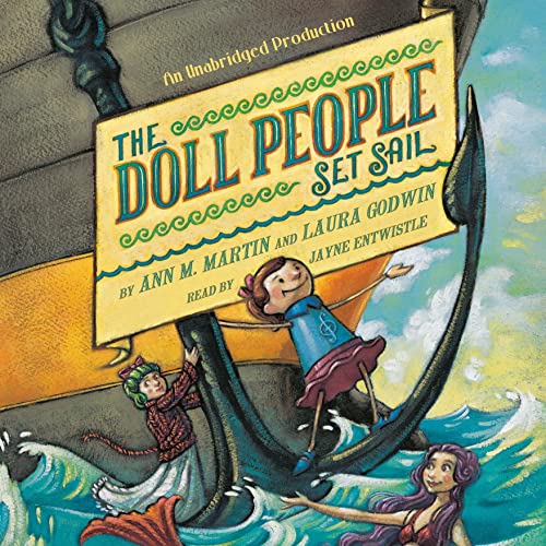 The Doll People Set Sail by Ann M. Martin