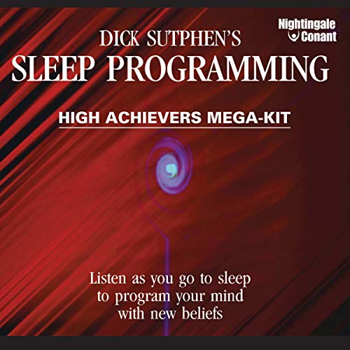 Sleep Programming High Achievers by Dick Sutphen