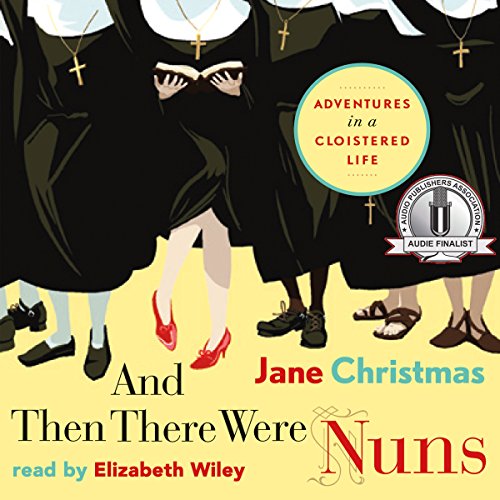 And Then There Were Nuns