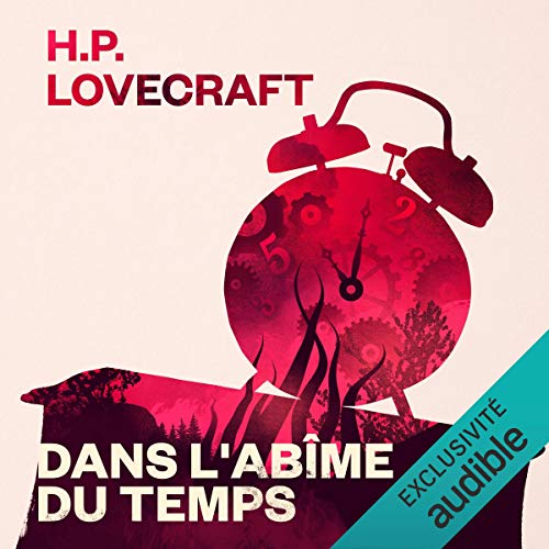 Dans l'abîme du temps by H. P. Lovecraft