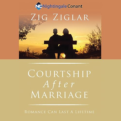 The New Courtship After Marriage