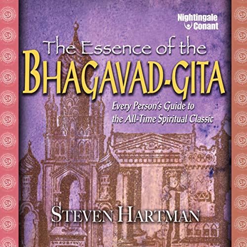 The Essence of the Bhagavad-Gita