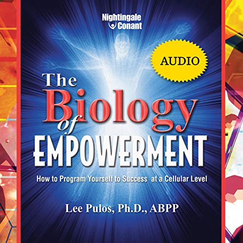The Biology of Empowerment