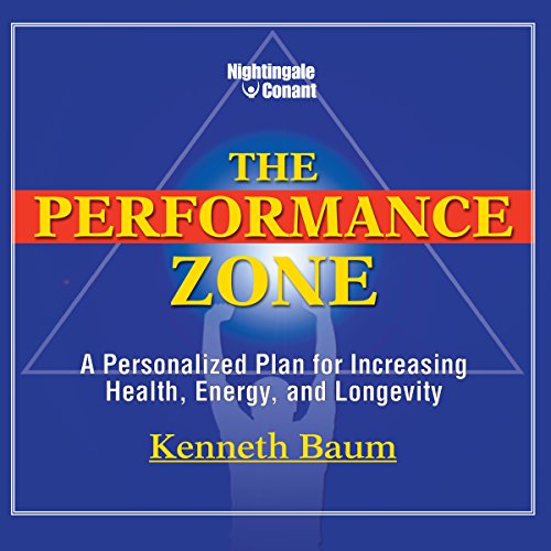The Performance Zone by Kenneth Baum
