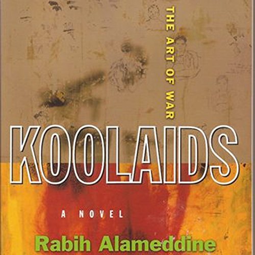 Koolaids by Rabih Alameddine
