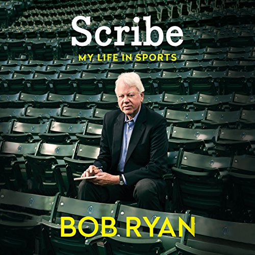 Scribe by Bob Ryan