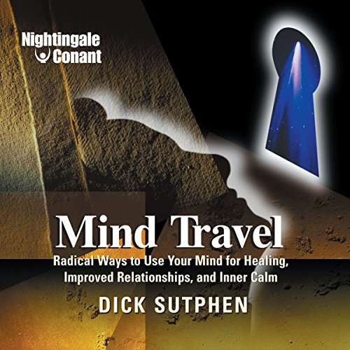 Mind Travel by Richard Sutphen