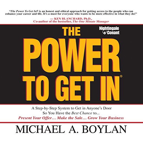 The Power to Get In by Michael Boylan