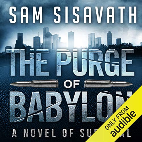 The Purge of Babylon: A Novel of Survival