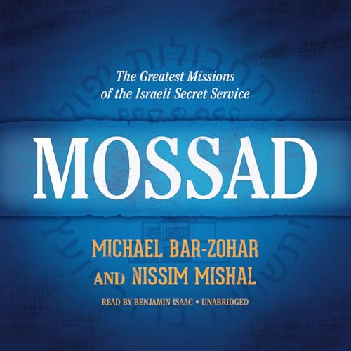 Mossad by Michael Bar-Zohar