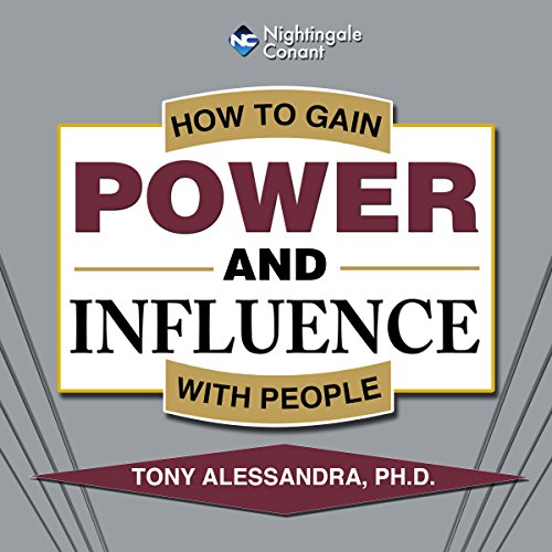How to Gain Power and Influence with People