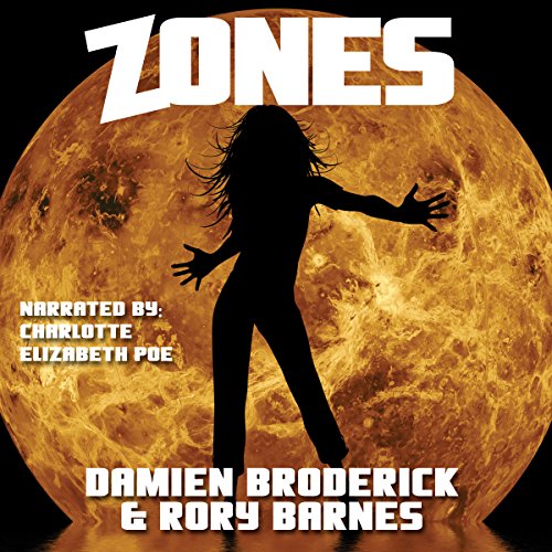 Zones by Damien Broderick
