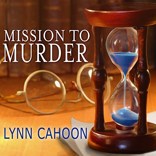 Mission to Murder by Lynn Cahoon