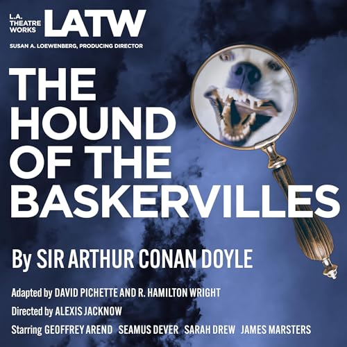 The Hound of the Baskervilles (Dramatized)