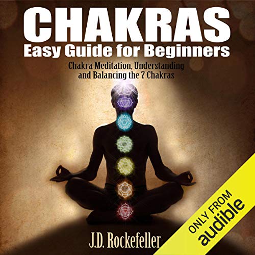 Chakras Easy Guide for Beginners