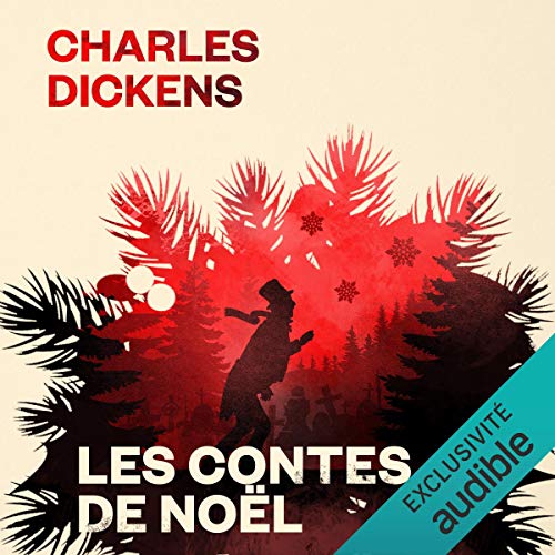 Les Contes de Noël by Charles Dickens